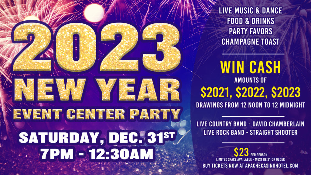 2023 New Years Party at Apache Casino Hotel